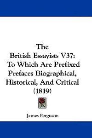 The British Essayists V37