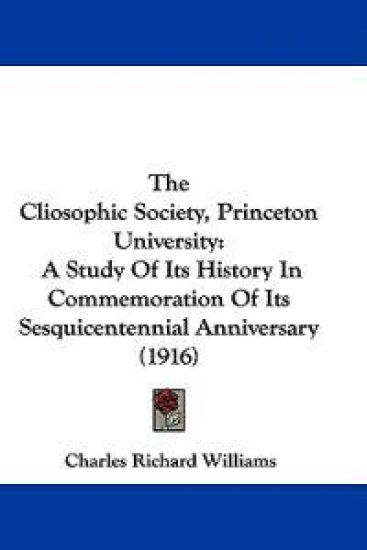 The Cliosophic Society, Princeton University