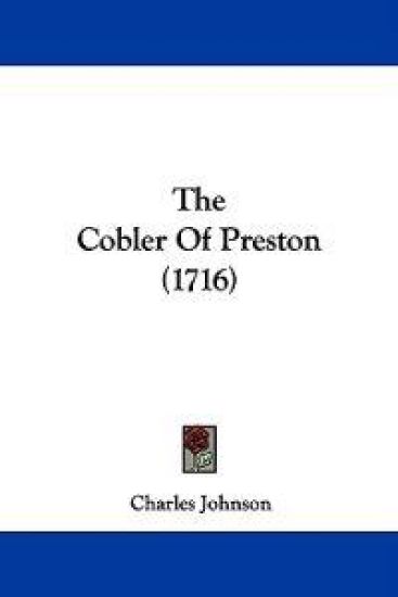 The Cobler Of Preston (1716)