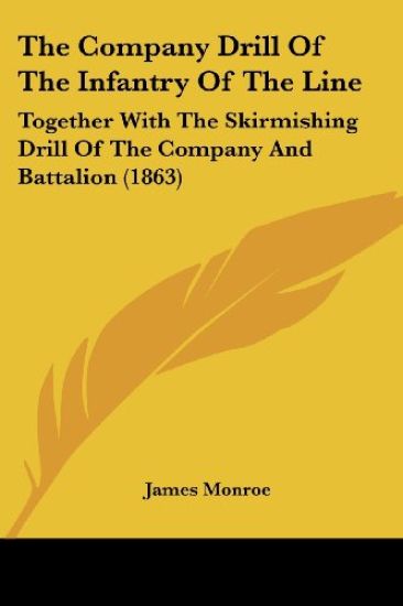 The Company Drill of the Infantry of the Line