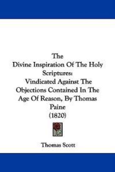 The Divine Inspiration Of The Holy Scriptures