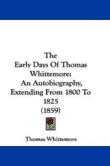 The Early Days Of Thomas Whittemore