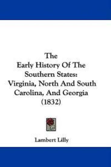 The Early History Of The Southern States