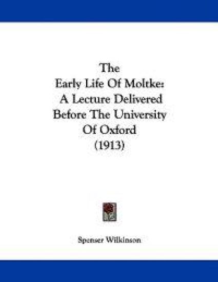 The Early Life Of Moltke