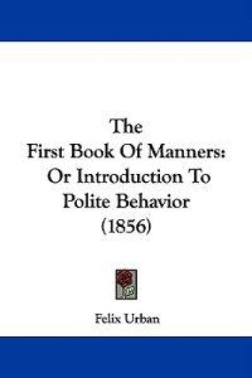 The First Book Of Manners
