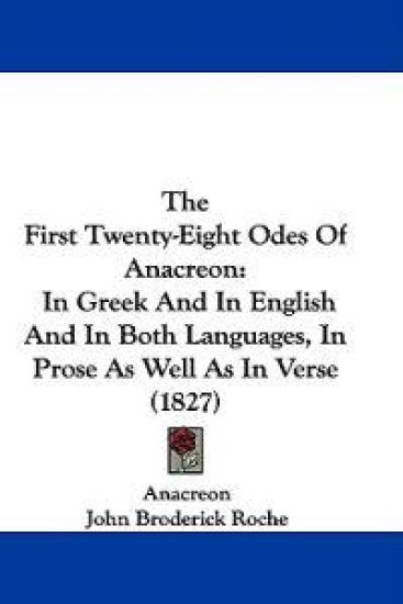 The First Twenty-Eight Odes Of Anacreon