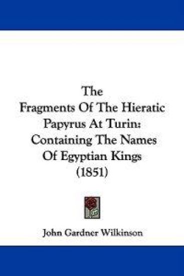 The Fragments of the Hieratic Papyrus at Turin
