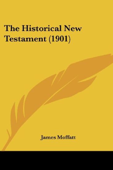The Historical New Testament