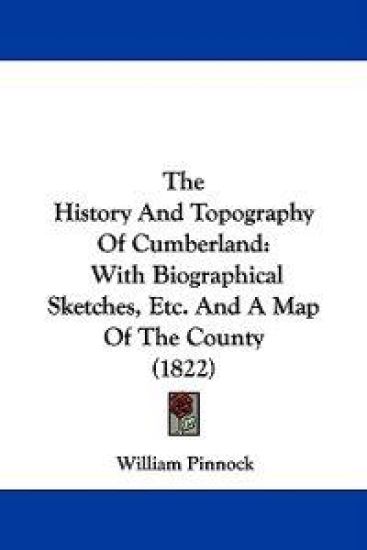 The History and Topography of Cumberland