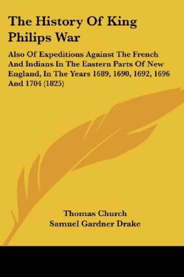 The History of King Philips War