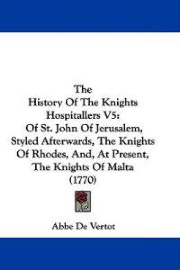 The History of the Knights Hospitallers