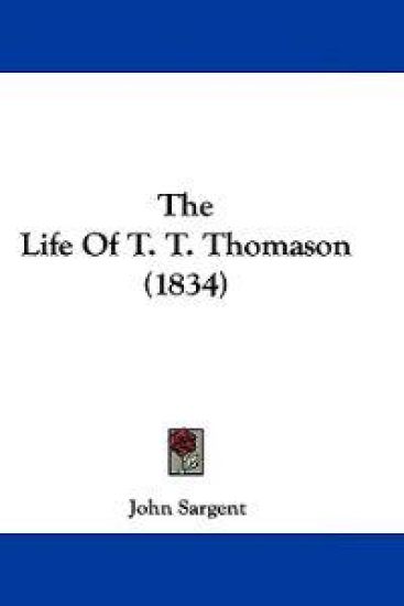 The Life of T. T. Thomason