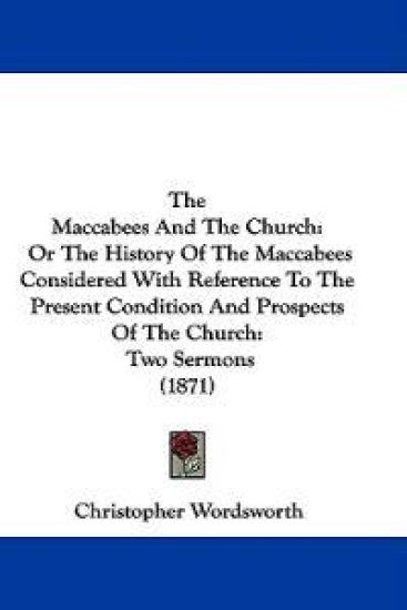 The Maccabees and the Church