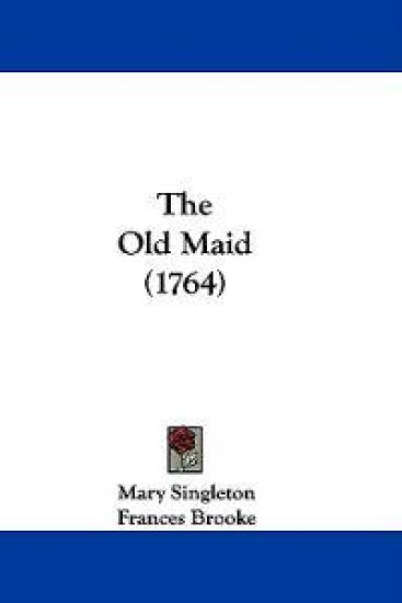 The Old Maid (1764)