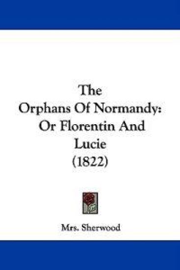 The Orphans Of Normandy