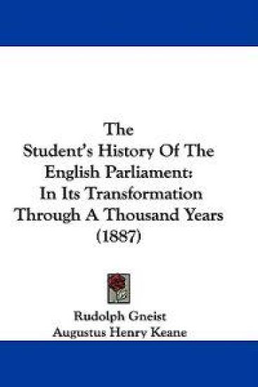 The Student's History of the English Parliament