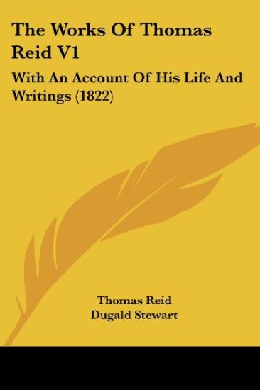 The Works Of Thomas Reid V1