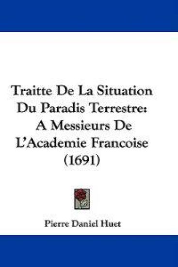 Traitte de La Situation Du Paradis Terrestre