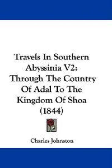 Travels In Southern Abyssinia V2