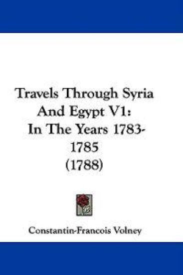 Travels Through Syria And Egypt V1