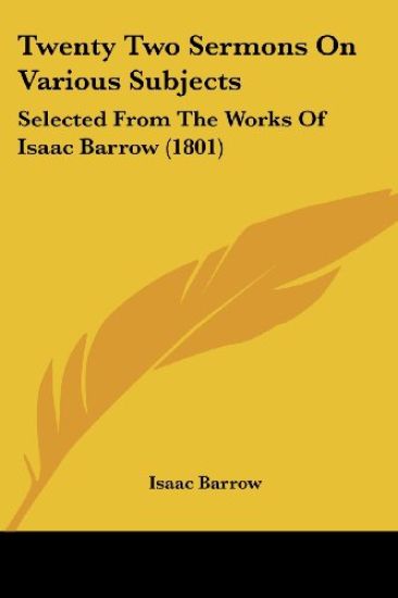 Twenty Two Sermons On Various Subjects
