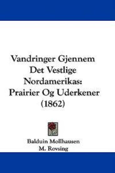 Vandringer Gjennem Det Vestlige Nordamerikas