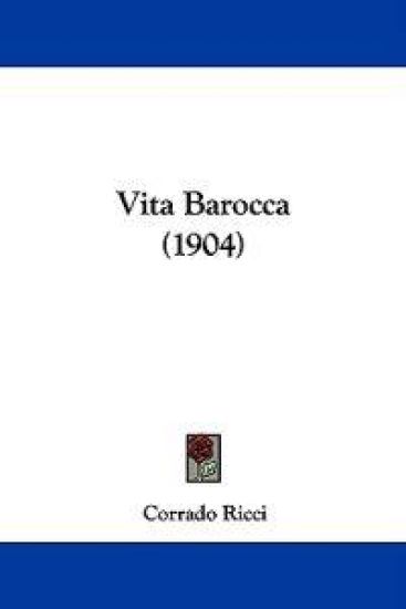 Vita Barocca (1904)