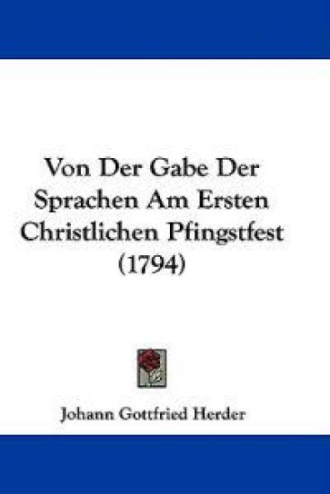 Von Der Gabe Der Sprachen Am Ersten Christlichen Pfingstfest (1794)