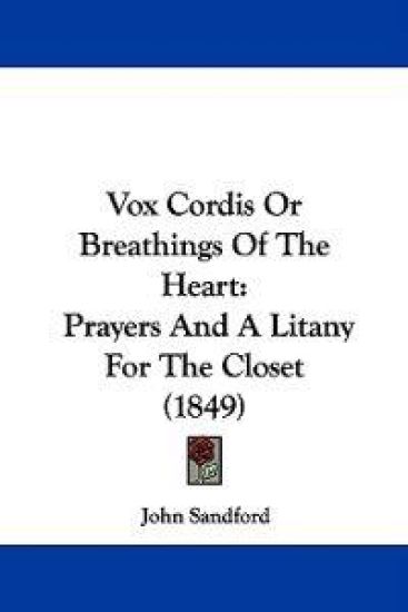 Vox Cordis Or Breathings Of The Heart