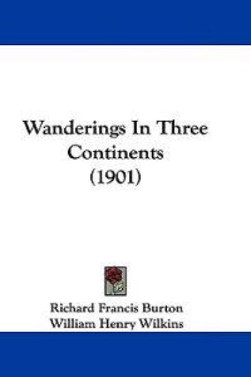 Wanderings In Three Continents (1901)
