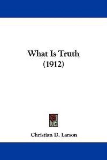 What Is Truth