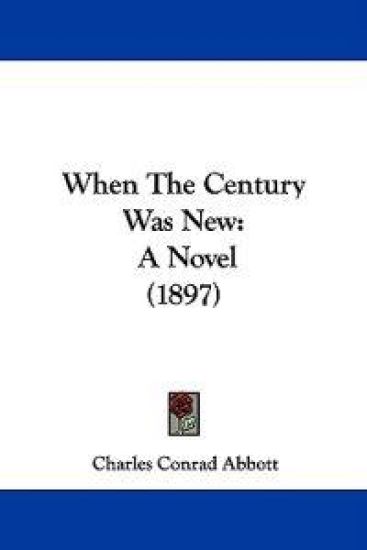 When the Century Was New