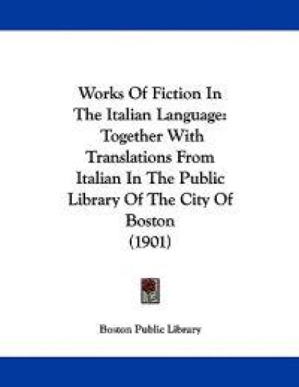 Works of Fiction in the Italian Language