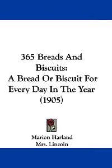 365 Breads and Biscuits – Marion Harland, kirjan kansikuva
