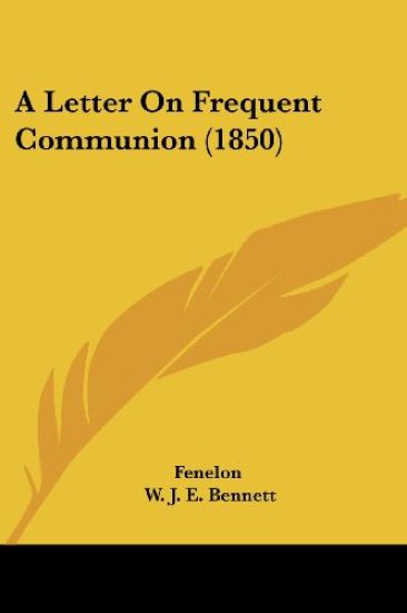 A Letter on Frequent Communion