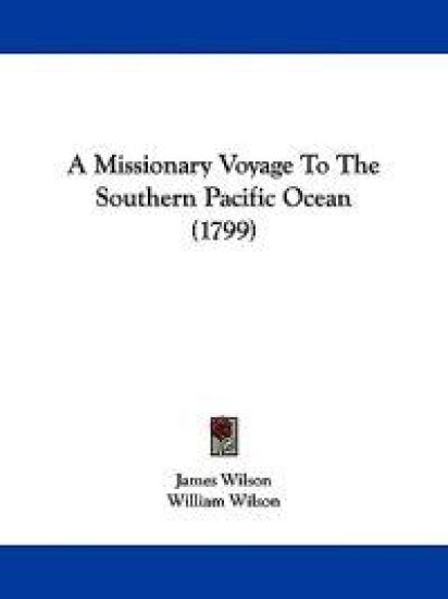 A Missionary Voyage to the Southern Pacific Ocean