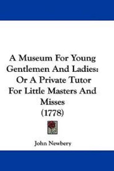 A Museum for Young Gentlemen and Ladies