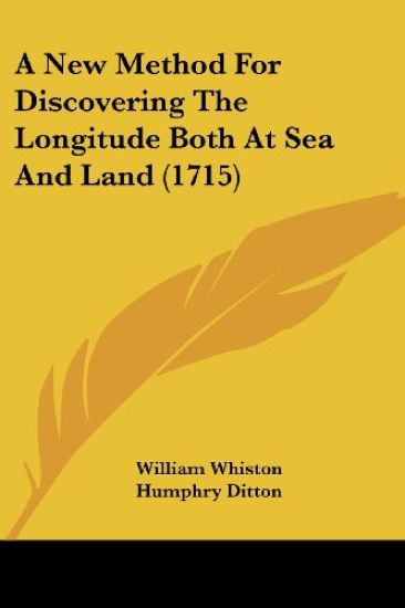 A New Method for Discovering the Longitude Both at Sea and Land