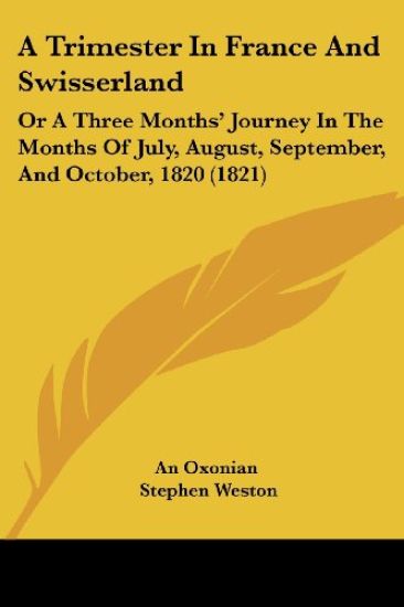 A Trimester in France and Swisserland