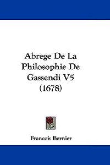 Abrege De La Philosophie De Gassendi
