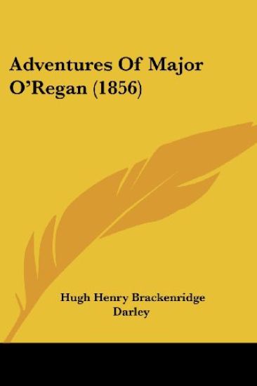 Adventures of Major O'regan