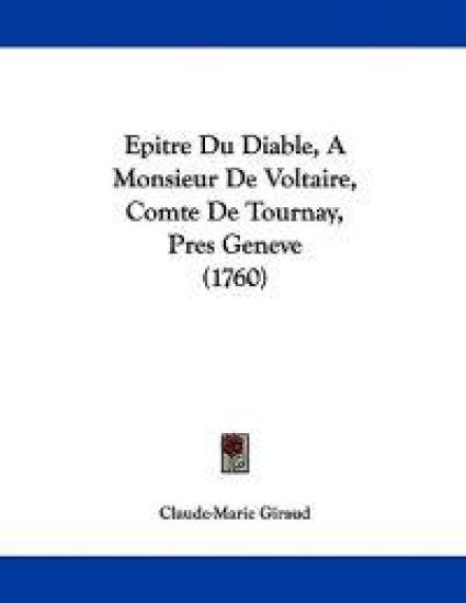 Giraud, C: Epitre Du Diable, A Monsieur De Voltaire, Comte D
