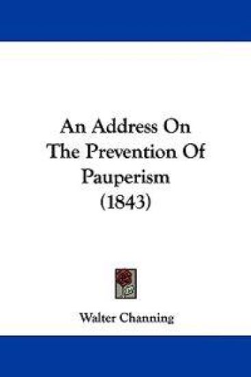 An Address on the Prevention of Pauperism