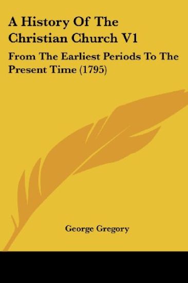 A History of the Christian Church