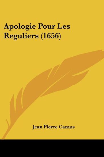 Apologie Pour Les Reguliers