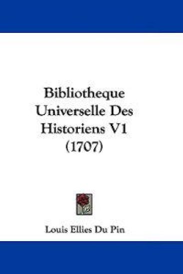 Bibliothleque Universelle Des Historiens