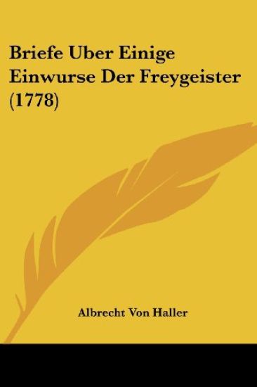 Briefe Uber Einige Einwurse Der Freygeister