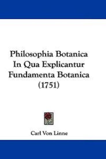 Philosophia Botanica In Qua Explicantur Fundamenta Botanica (1751)