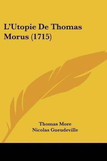 L'Utopie De Thomas Morus (1715)
