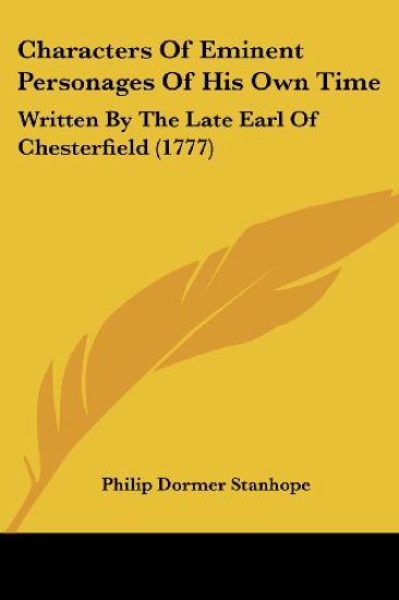 Characters of Eminent Personages of His Own Time